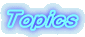 Topics